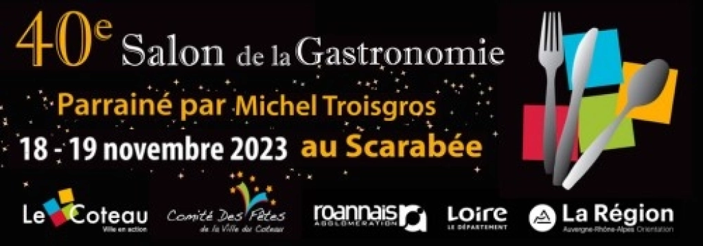 Bannière du 40e Salon de la gastronomie 2023 du Coteau